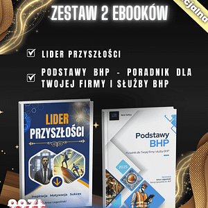 Kompletny Lider 360° - Lider Przyszłości i Podstawy BHP